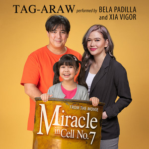 Tag-Araw (From "Miracle In Cell No. 7")