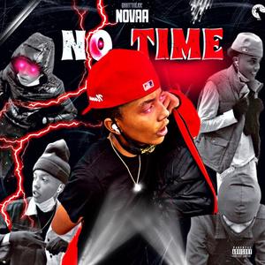 No Time (Explicit)