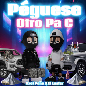 Péguese Otro Pa C (Explicit)