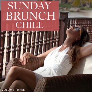 Sunday Brunch Chill, Vol. 3