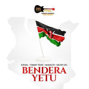 Bendera Yetu (feat. Jovial, Masauti, Timmy Tdat & Nicky OG)