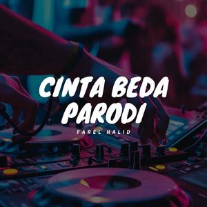 Cinta Beda Parodi