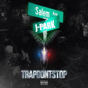 TRAP DONT STOP (Explicit)