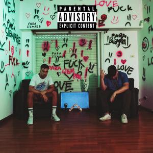 PARA SIEMPRE (feat. Tiam T & Gianni Costanti) (Explicit)