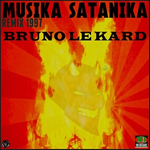 Musika Satanika (1997 Remix)