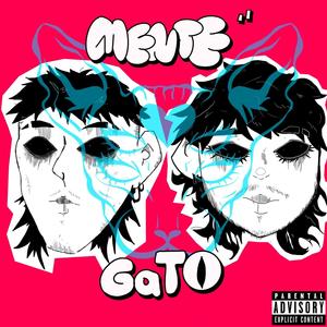 mente"gato (feat. lipsill & holyxese) [Explicit]