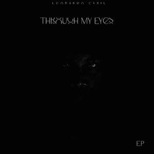 Through My Eyes (Explicit)