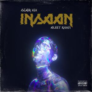 INSAAN (feat. Aleey Khan) (Explicit)