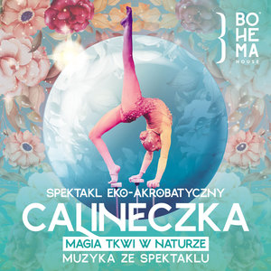 Calineczka. Magia tkwi w naturze (muzyka ze spektaklu)