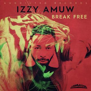 Break Free (feat. Izzy Amuw)