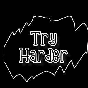 Try Harder (Explicit)