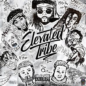 Elevated Tribe (Explicit)