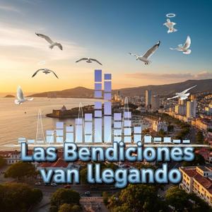 Las Bendiciones van llegando (feat. Shields Of God) (Seagull Version)