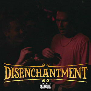 Disenchantment (Explicit)