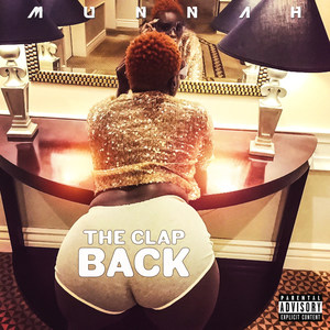 The Clap Back (Explicit)