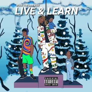 Live & Learn (Explicit)
