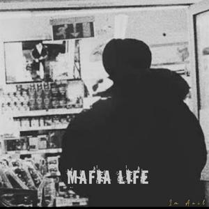 Mafia life (feat. Im Anil)