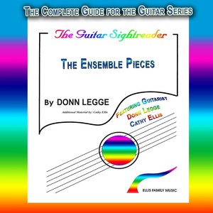 The Complete Guide for the Guitar Series: The Guitar Sightreader (The Ensemble Pieces)