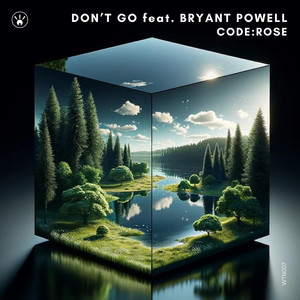 Don't Go (Extended Mix)