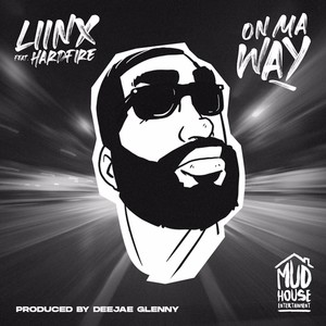 On Ma Way(feat. Hardfire)
