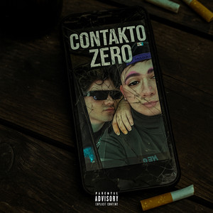 CONTAKTO ZERO (Explicit)