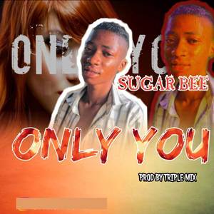 Only You (Explicit)