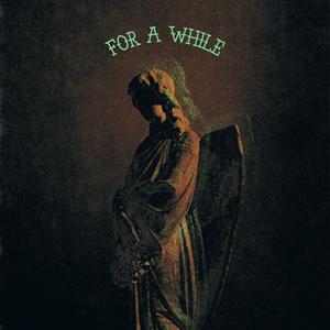 For a While (Explicit)