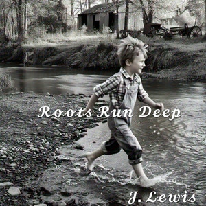 Roots Run Deep