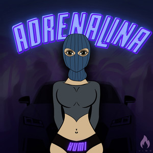 Adrenalina (Explicit)