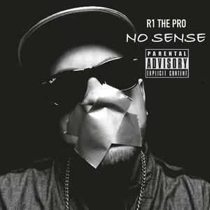 No Sense (Explicit)