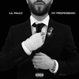 My Profession (Explicit)