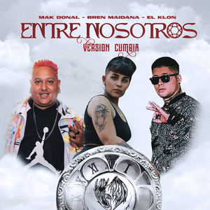 Entre Nosotros(Versión Cumbia)