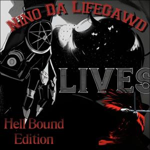 9 Lives: Hellbound (Explicit)