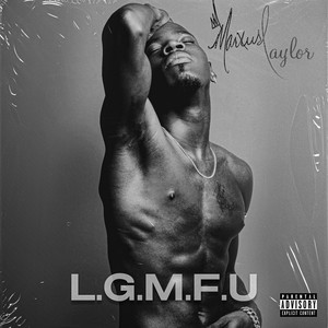 L.G.M.F.U (Explicit)