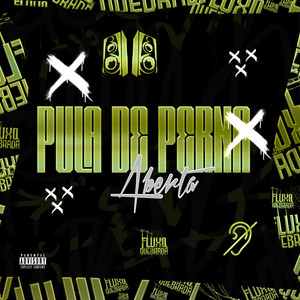 Pula de Perna Aberta (Explicit)