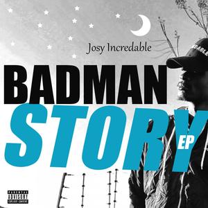 Badman Story EP (Explicit)