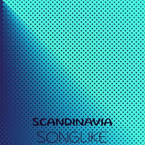 Scandinavia Songlike