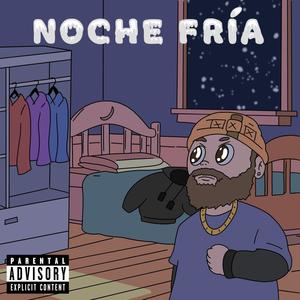 Noche Fría (Explicit)