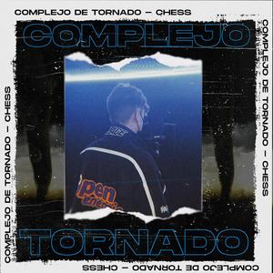 Complejo de Tornado (Explicit)