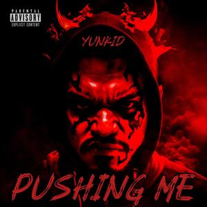 Pushing Me (Explicit)