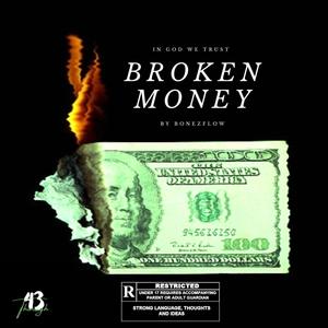 Broken Money (Explicit)