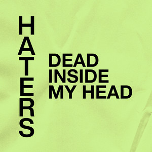 Dead Inside My Head (Explicit)