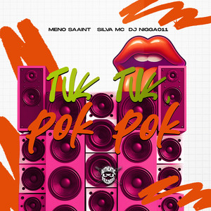 Tuk Tuk Pok Pok (Explicit)