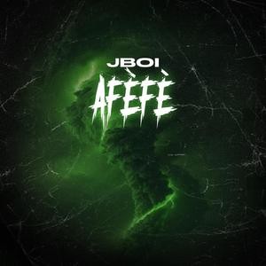 Afèfè (Explicit)