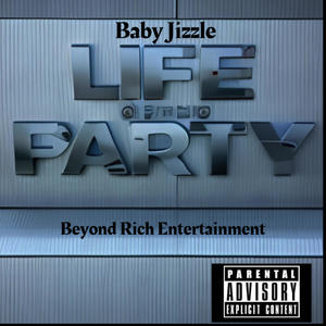 Life Of The Party (Explicit)