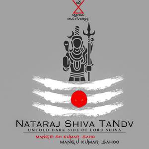 Shiva's Ka Tandav (Explicit)
