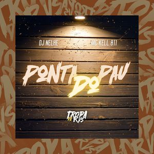 Ponta do Pau (Explicit)