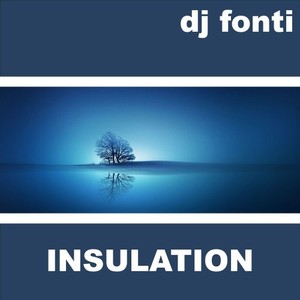Insulation (Original Mix)
