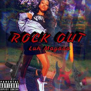 Rock Out (Explicit)