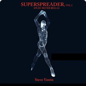 Superspreader, Vol.2